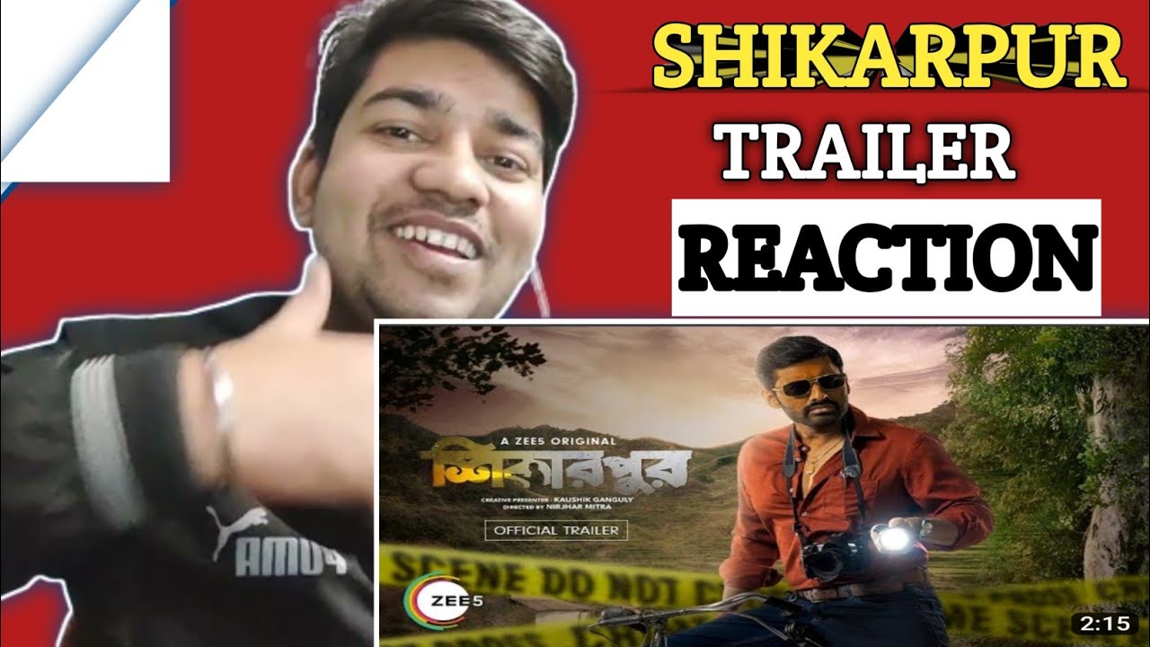 Shikarpur Official Trailer Reaction | Bangla | Zee5 Original