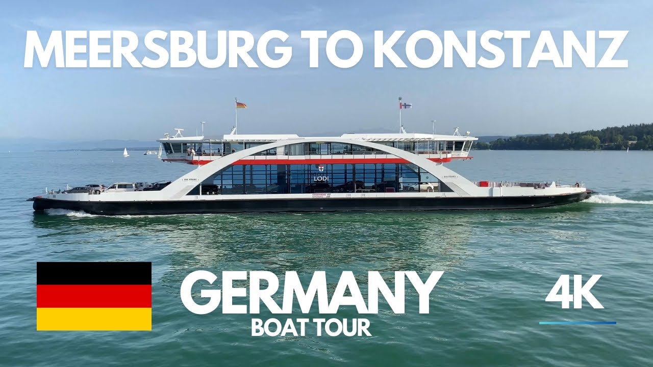 Meersburg to Konstanz 🇩🇪 Bodensee Ferry Boat Ride Lake Constance Deutschland Summer Time 4K