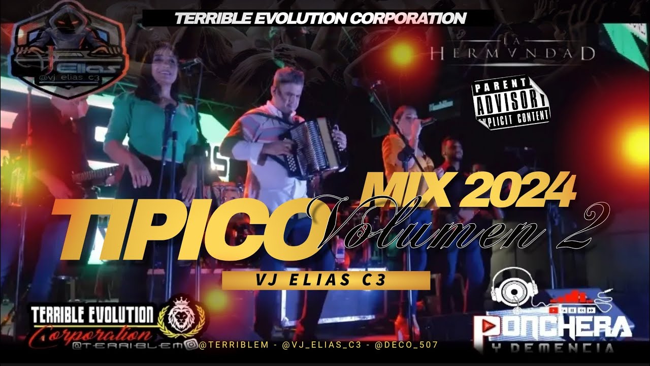 🇵🇦VIDEO MIX DE TIPICO NUEVOS 2024 - Vj Elías C3 Ft Terrible Evolution Corporation // #tipicopanama