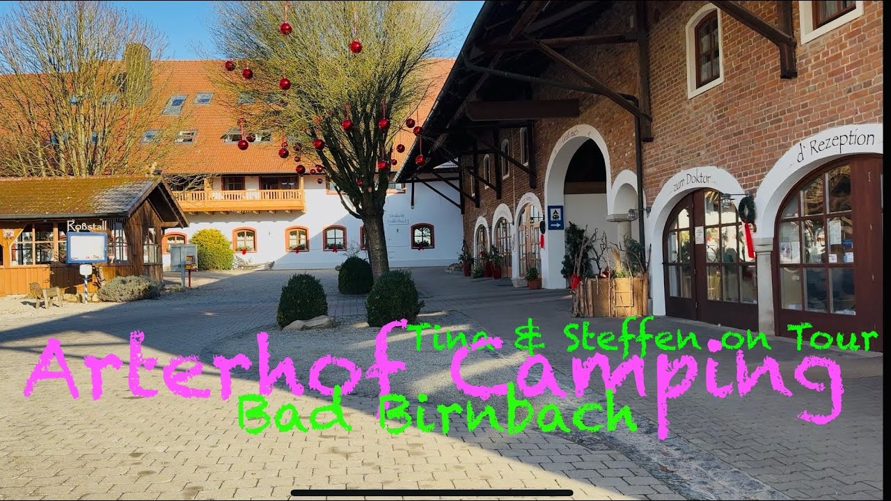 5 Sterne #Camping ARTERHOF Bad Birnbach / Bayern / #Wellness / #travel / Kur /Tina & Steffen on Tour