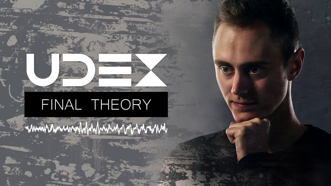 Udex - Final Theory (Preview)