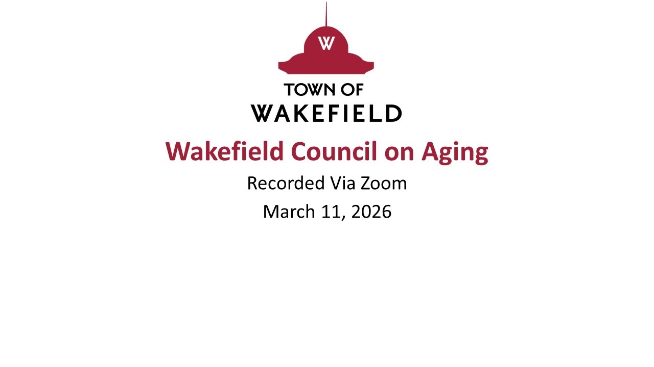 Wakefield Council on Aging Meeting: March 11, 2026