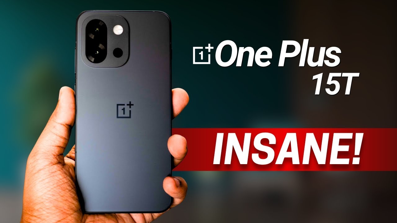 OnePlus 15T — INSANE!