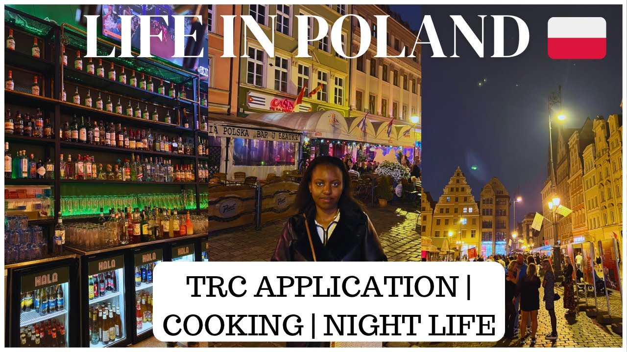 DAYS IN MY LIFE IN POLAND 🇵🇱: TRC APPLICATION | COOKING | NIGHT LIFE | LIVING ALONE
