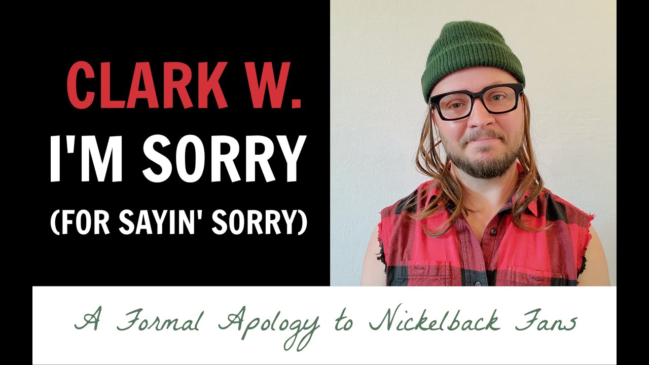 CLARK W. - I'm Sorry (For Sayin' Sorry)
