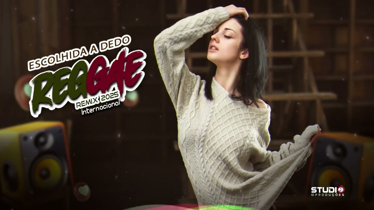 Sequencia Escolhida a Dedo Reggae Remix  2025 (Stação Remix)