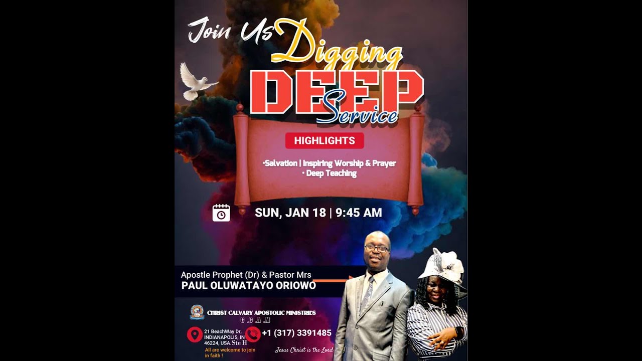 JAN 18..DIGGING DEEP DELIVERANCE SERVICE