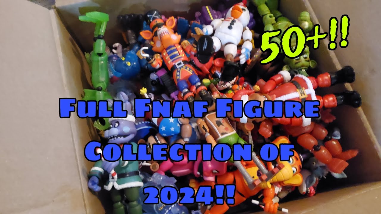 Ultimate Fnaf Figure Collection of 2024!! | Over 50 Figures!!!