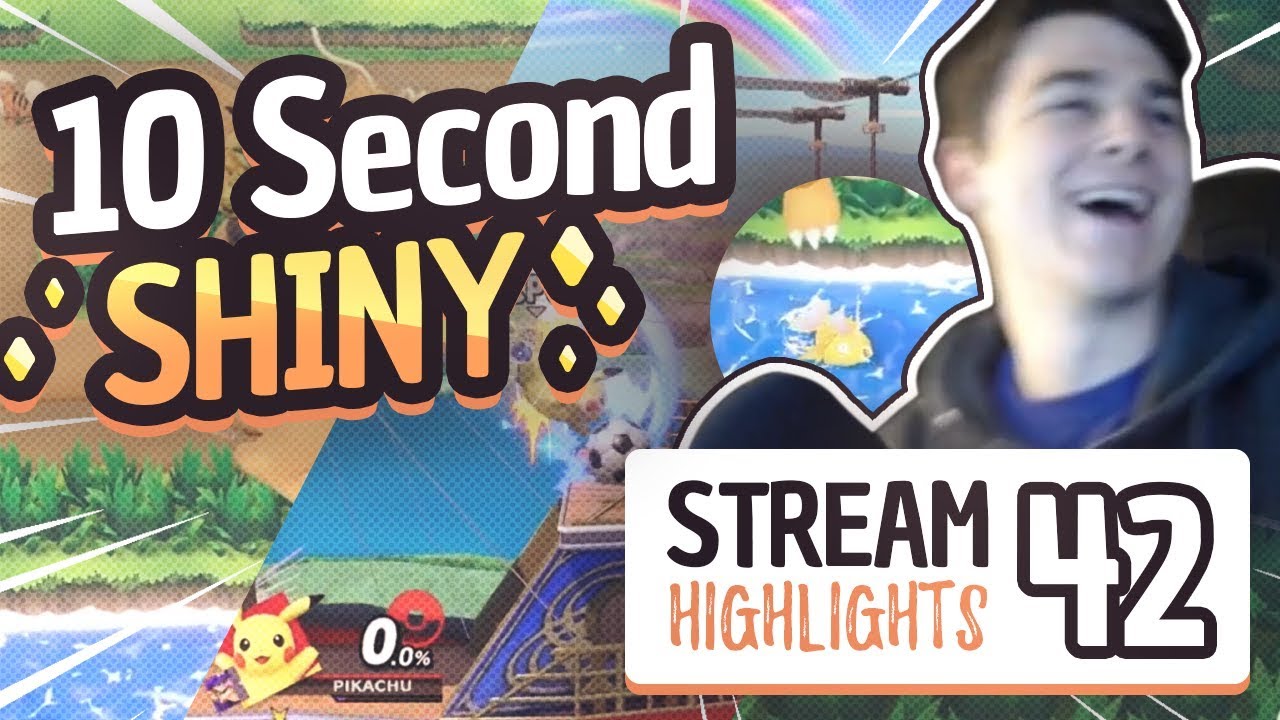 10 Second Shiny - Stream Highlights #42
