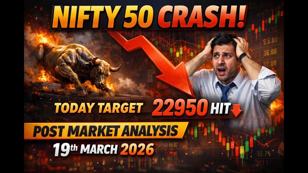 “NIFTY 22950 Perfect Target Hit 🔥 | 19 Mar 2026 Post Market Analysis”