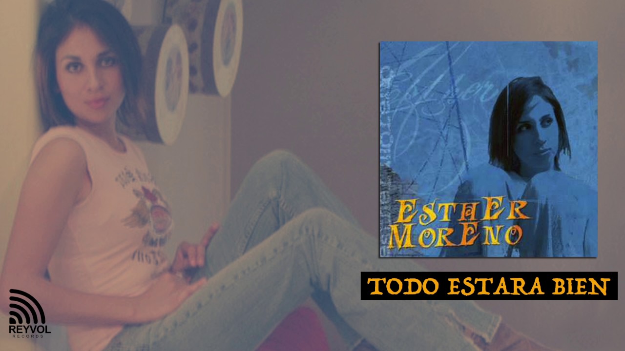 Esther Moreno - Todo Estará Bien (Audio Oficial)