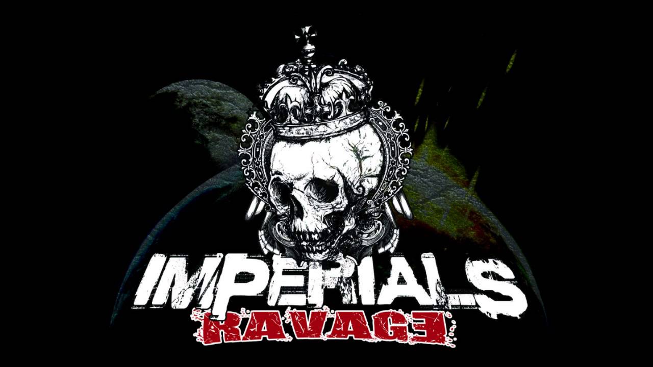 Imperials - Ravage
