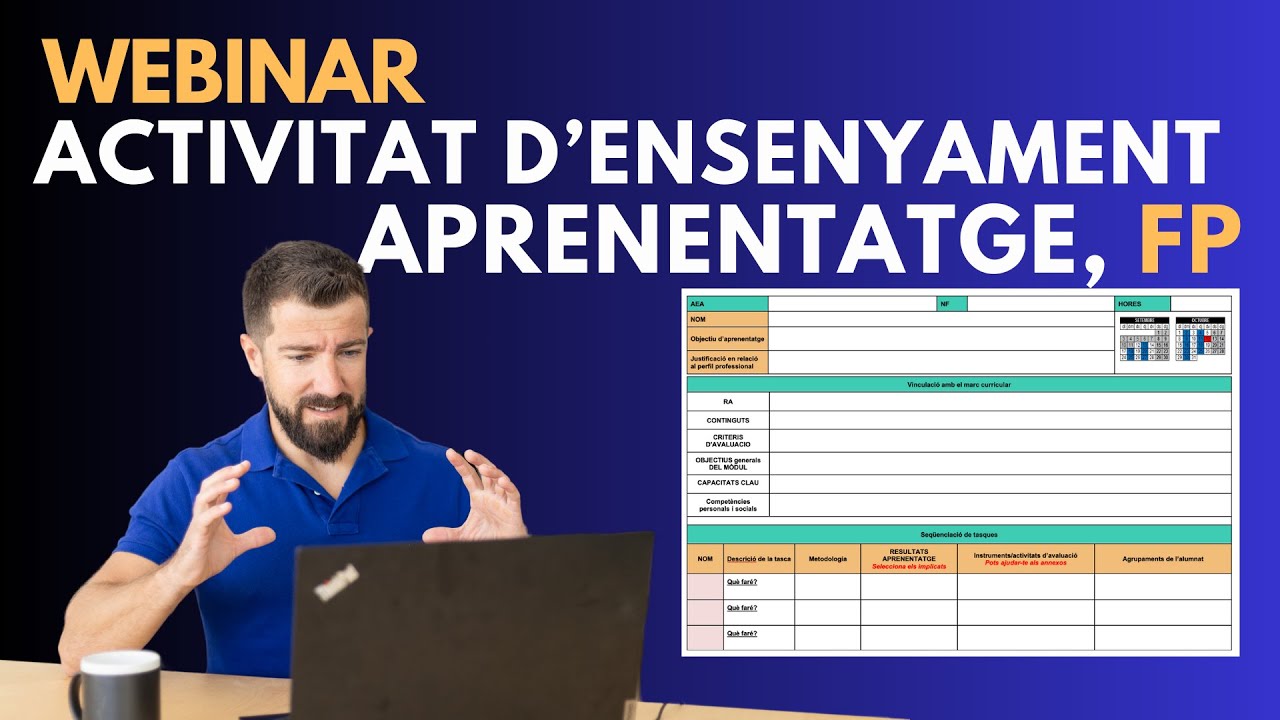 WEBINAR Formaci&oacute; Professional. ACTIVITAT d'ensenyan&ccedil;a aprenentatge, pas a pas!