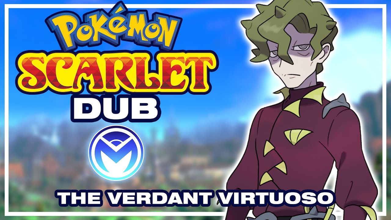 Pokemon Scarlet/Violet Dub - Brassius, The Verdant Virtuoso