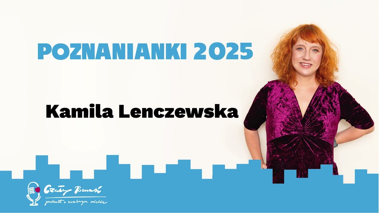 Czuły Poznań: podcast o uważnym mieście odc. 39