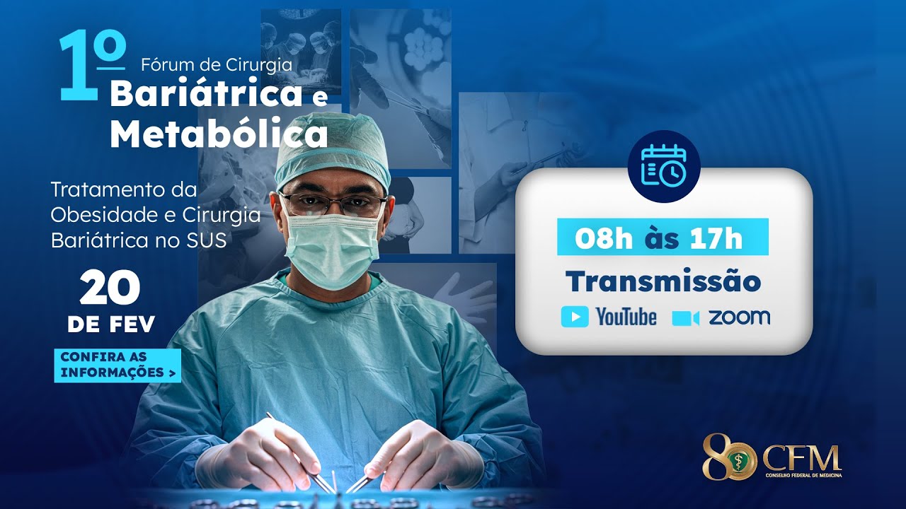 I Fórum de Cirurgia Bariátrica e Metabólica do CFM