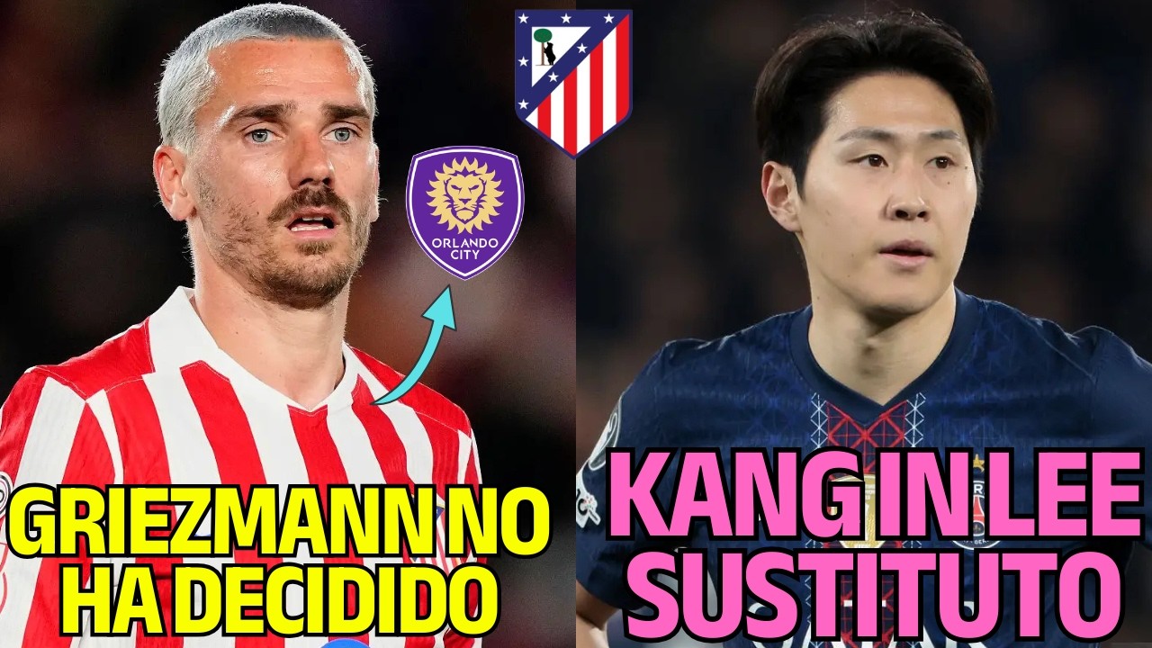 KANG IN LEE SERÁ EL SUSTITUTO DE GRIEZMANN QUE TODAVÍA NO HA DECIDIDO SU FUTURO
