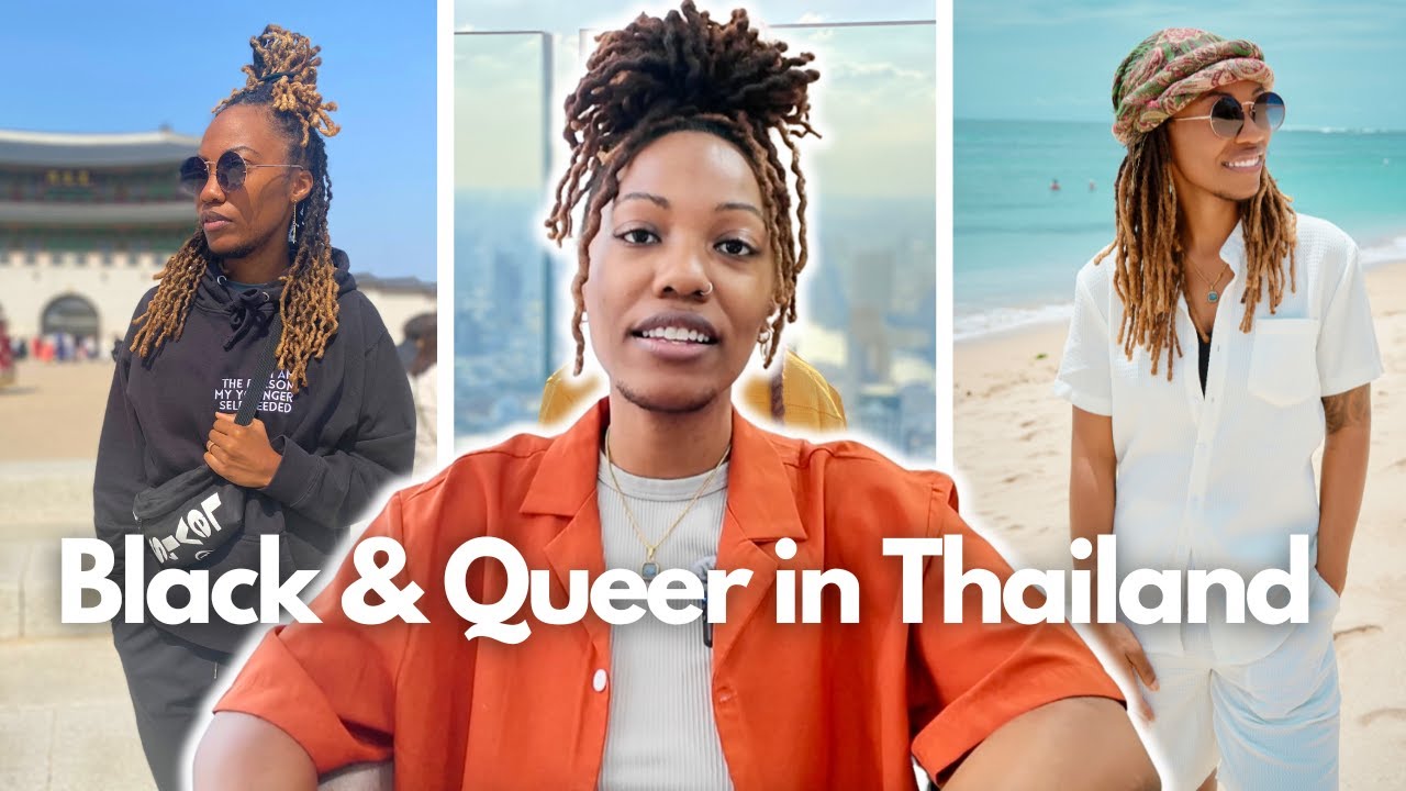 Is Thailand Safe for Masculine Presenting Lesbian Women?