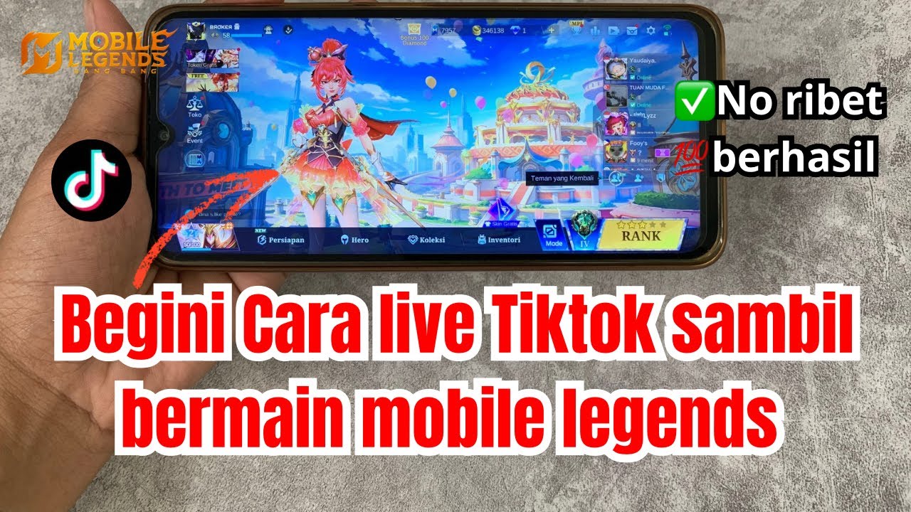 Cara Live Streaming Di TikTok Game ML