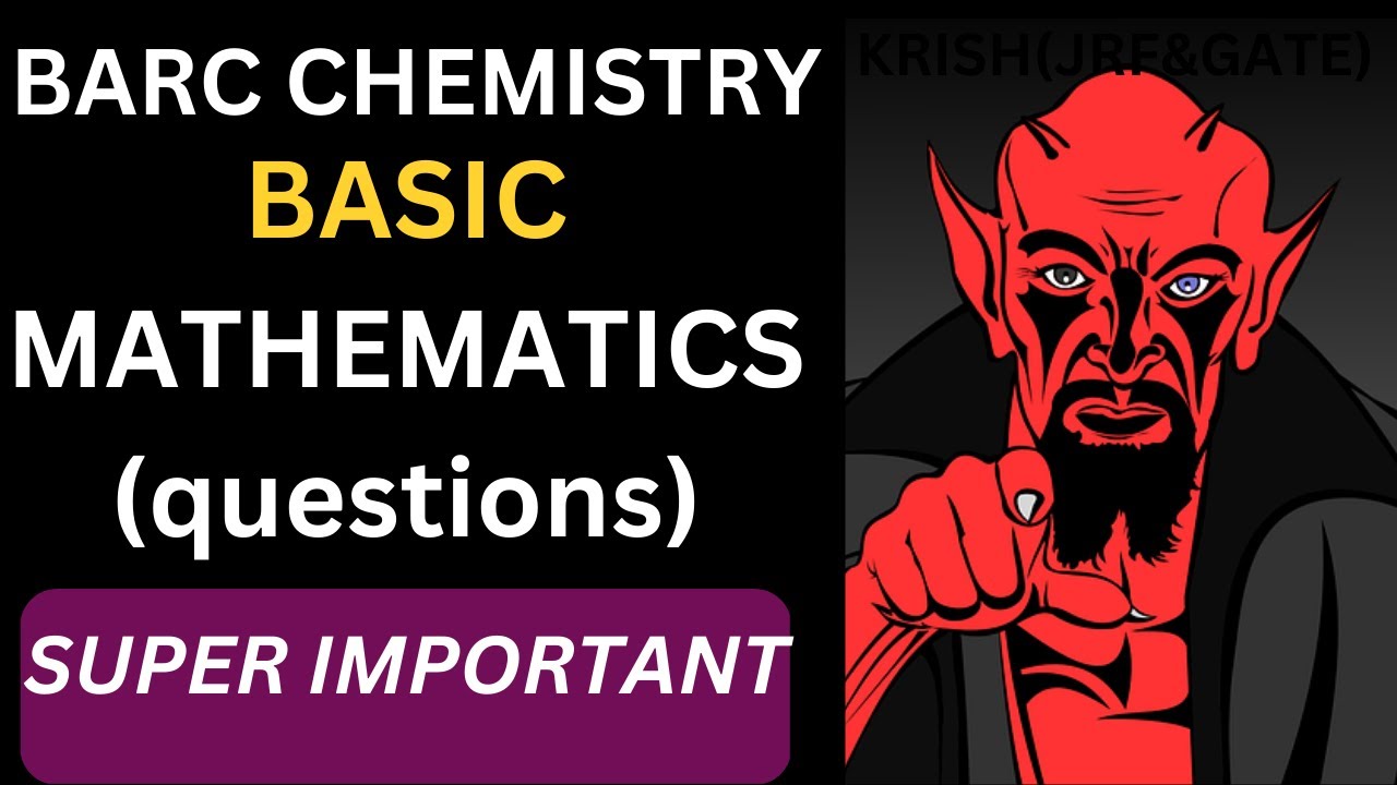 BARC chemistry|basic mathematics questions|gate 2023