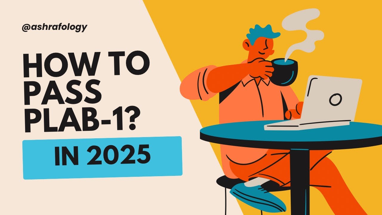 The ONLY Video You Need To Pass PLAB-1 in 2025!