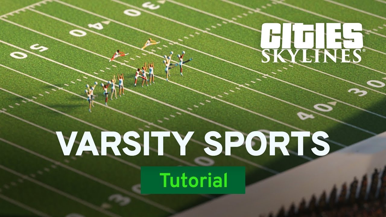 Varsity Sports with Fluxtrance | Campus Tutorial Part 4 | Cities: Skylines