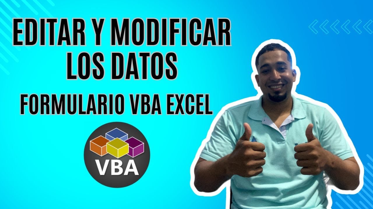 Como Editar o Modificar los datos en el Formulario VBA en Excel Cap 47 #vbasepamosexcel #vbaexcel