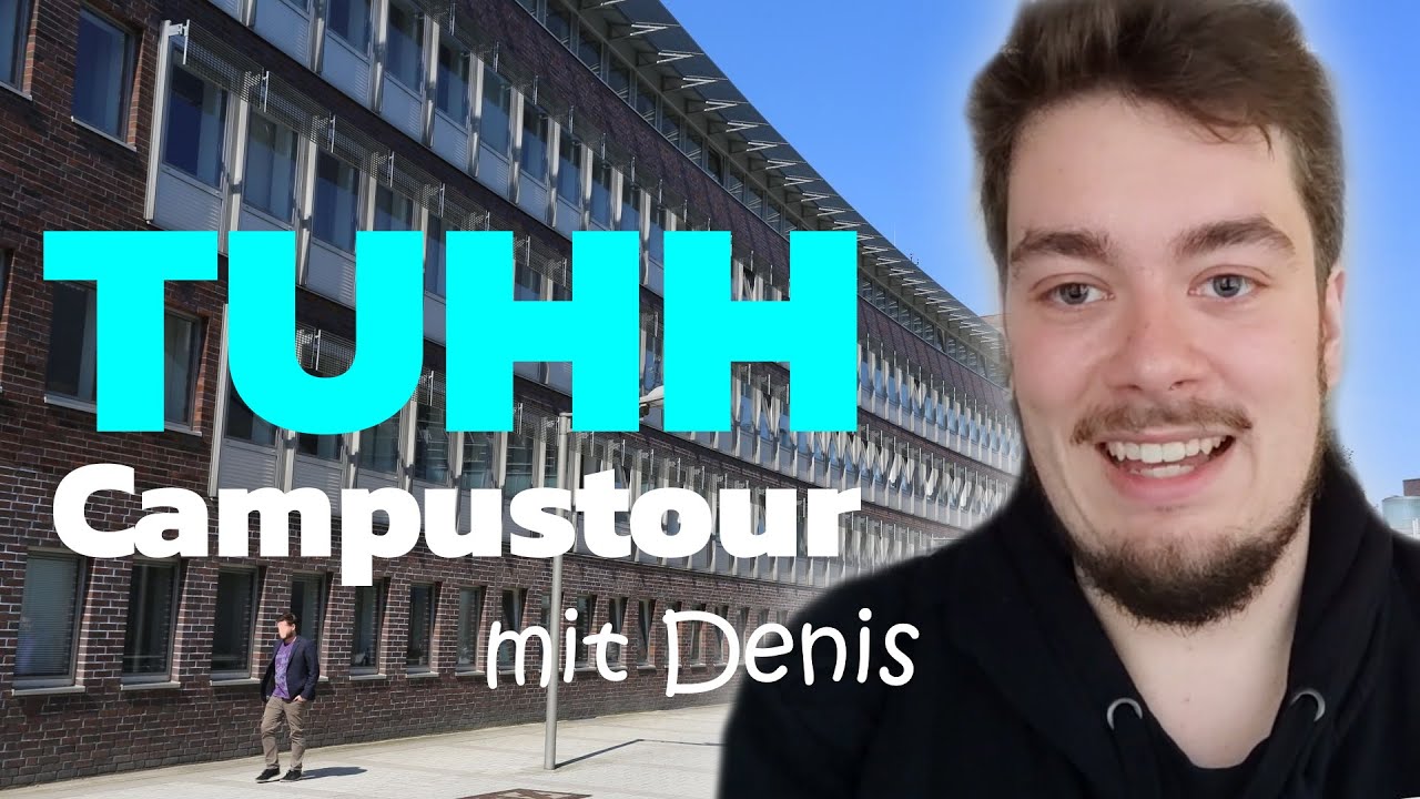 TUHH Campus Tour mit Denis
