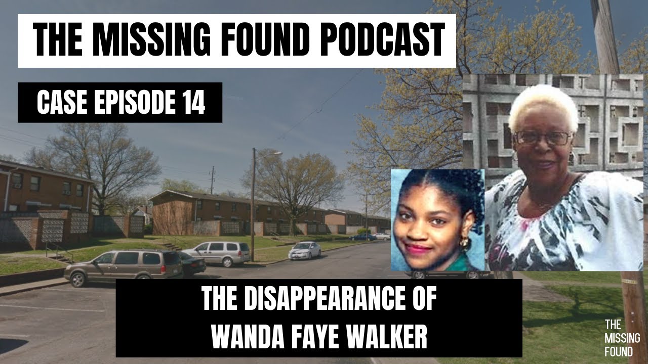 14: Wanda Faye Walker | Could there be a Connection 17 Yrs Before She Vanished?| The Missing Found