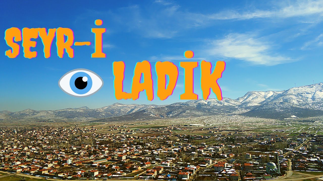 LADİK-KONYA