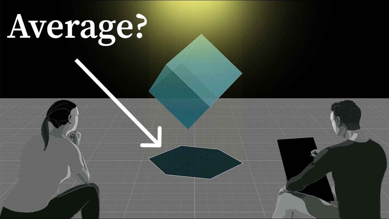 A tale of two problem solvers | Average cube shadow area