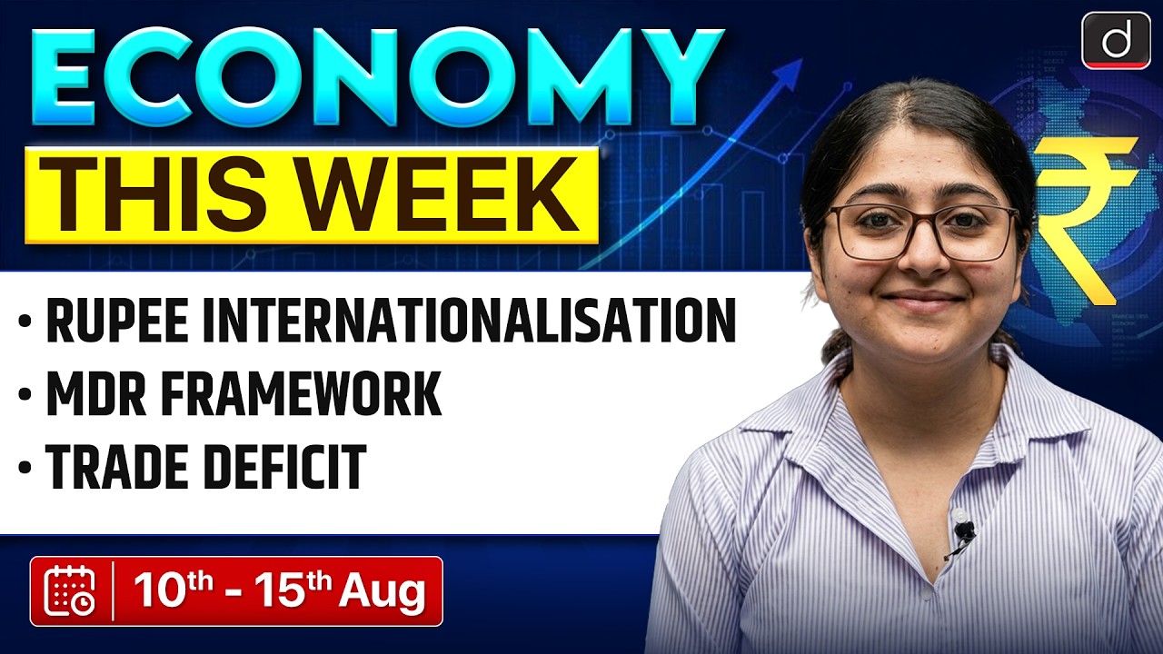 Economy Current Affairs | Rupee | MDR | Trade Deficit | Economy This Week | Drishti IAS English