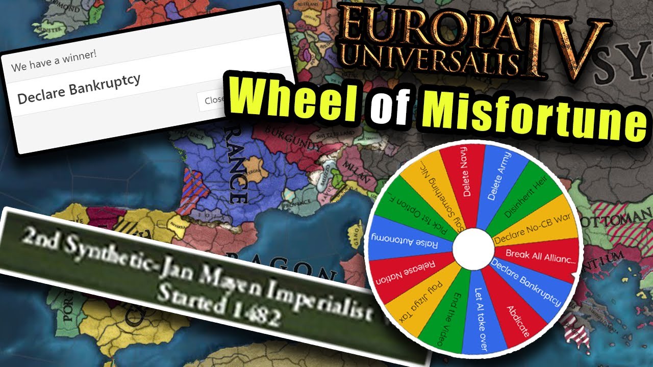 EU4 but I spin a scary wheel every three years...
