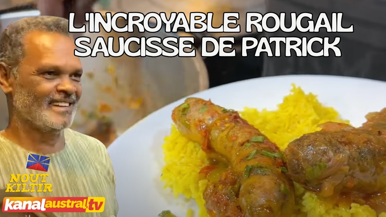 Nout Kiltir - L'incroyable Rougail saucisse de Patrick
