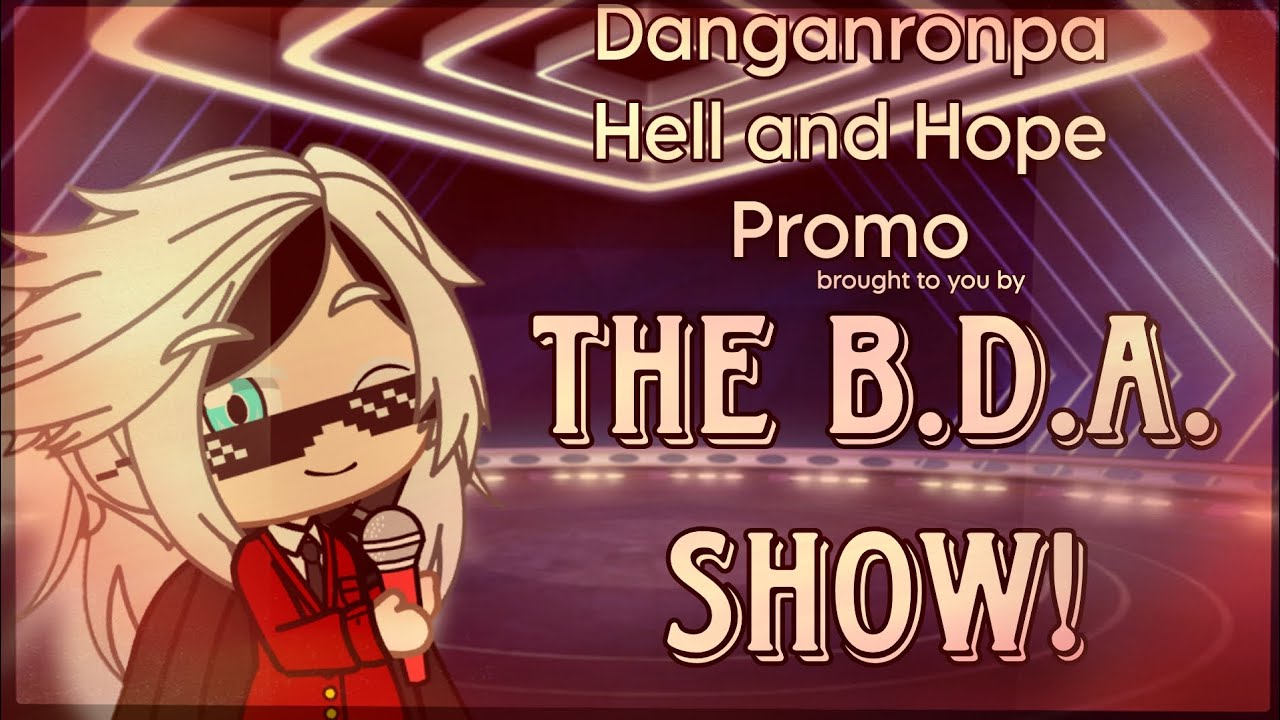 Danganronpa Hell & Hope Promo!