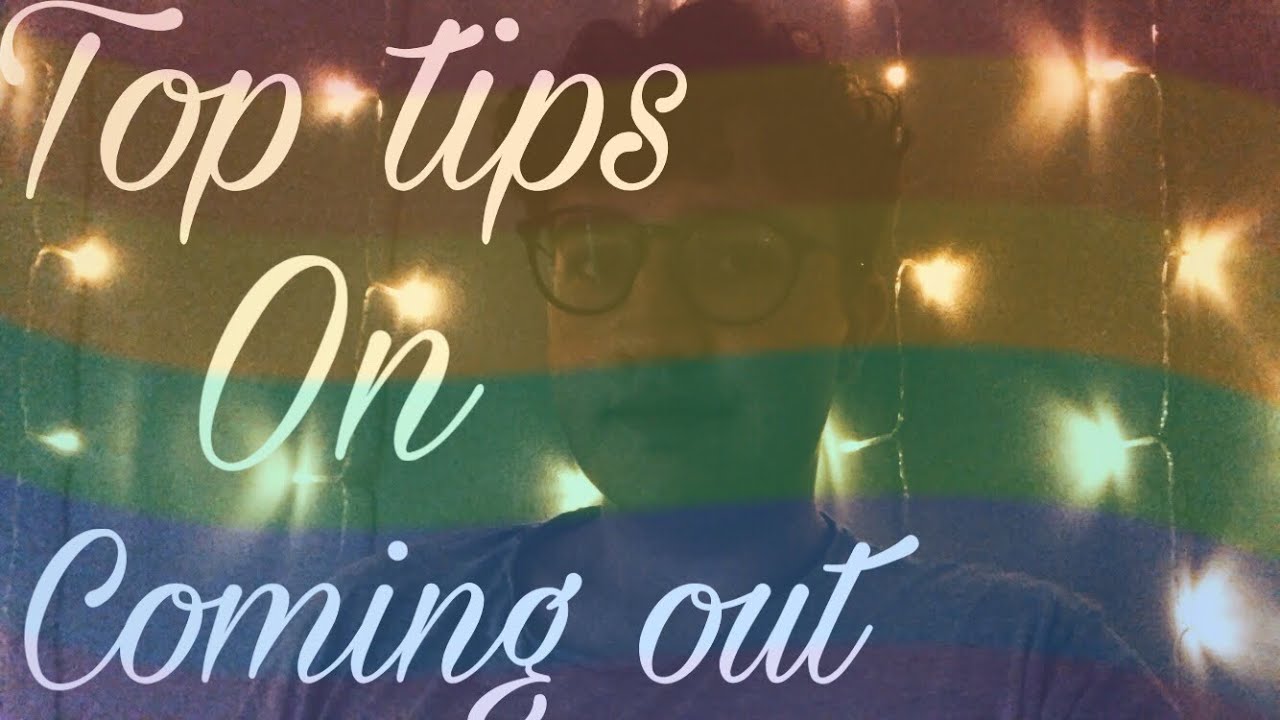 Top tips on coming out
