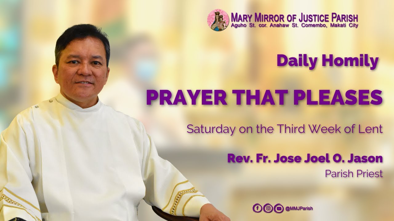 SATURDAY HOMILY (MARCH 26, 2022)