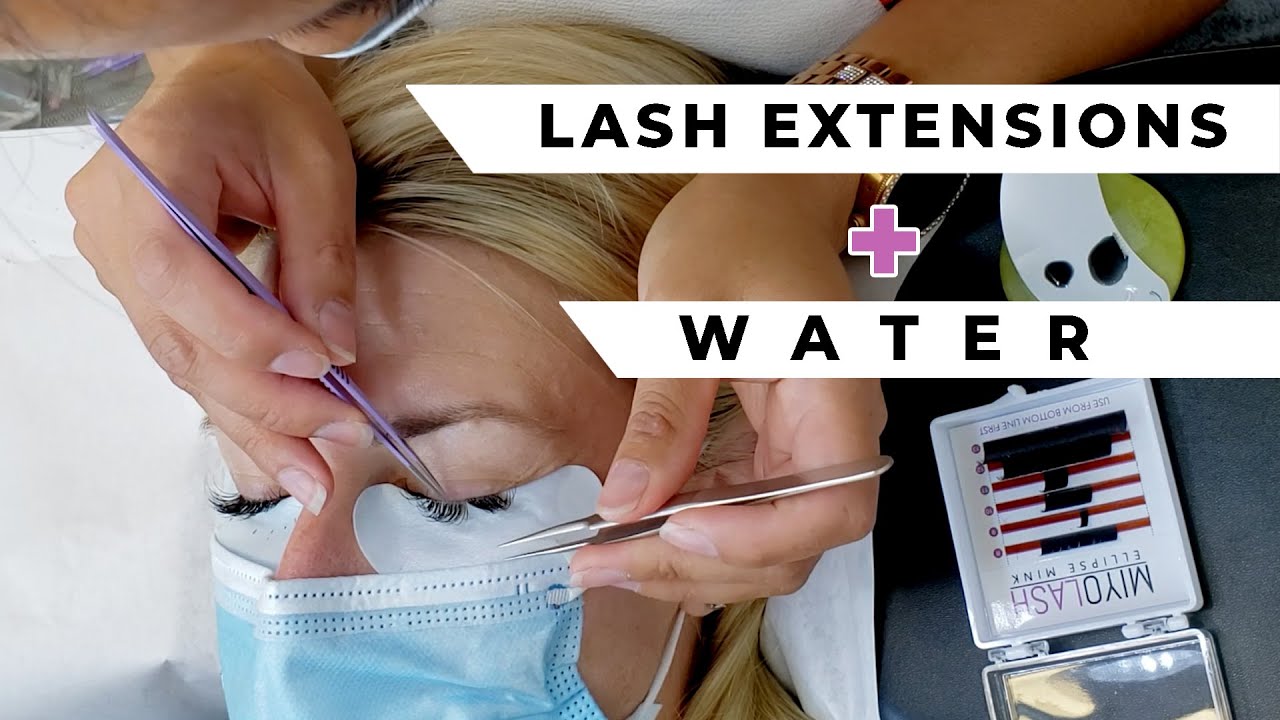 Lash Extensions + WATER | Tips For Extensions Getting Wet  💕