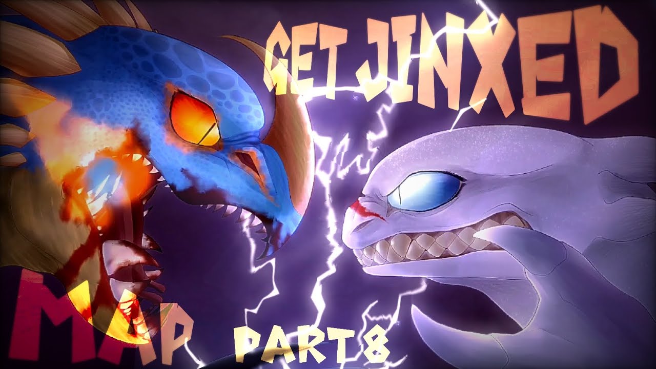 #GetJinxed_sFvSlf    MAP  ★part 8★     Done