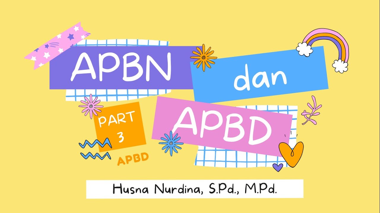 APBD - APBN dan APBD Part 3 - Materi Ekonomi Kelas XI SMA