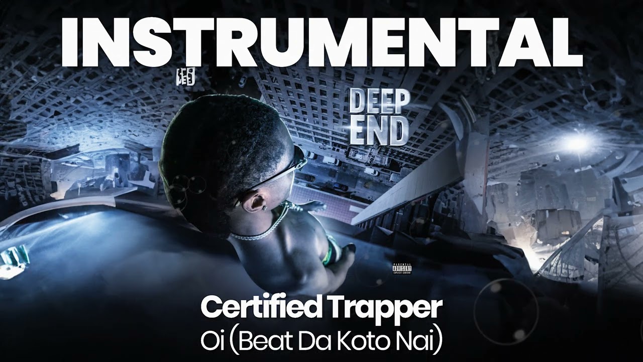 INSTRUMENTAL BEAT : Oi (Beat Da Koto Nai) - Certified Trapper