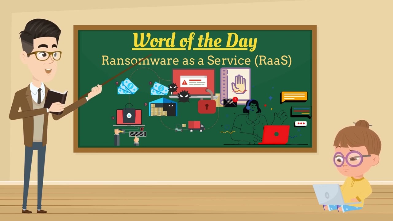 Word of the Day: Ransomware as a Service (RaaS)