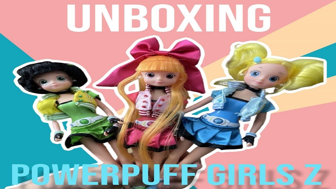 Power Puff Girls Z | Las Supernenas Z | Toy Unboxing | Toy Review