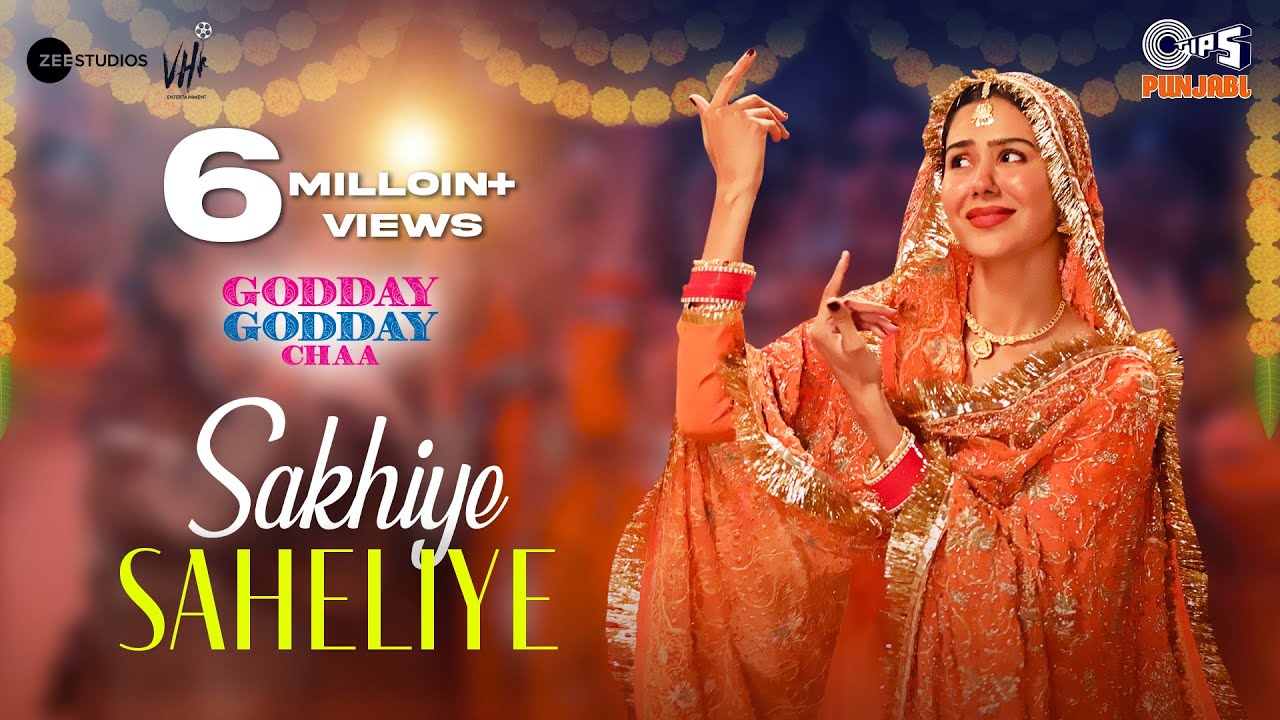 Sakhiye Saheliye (Official) | Godday Godday Chaa | Sonam Bajwa | Tania | Jasmeen | V Rakx Music