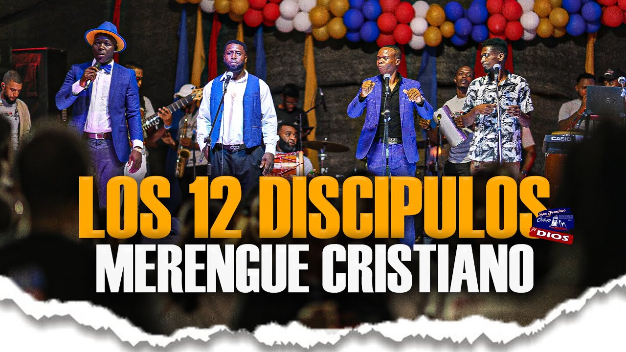 ORQUESTA LOS 12 DISCIPULOS |MERENGUE CRISTIANO|