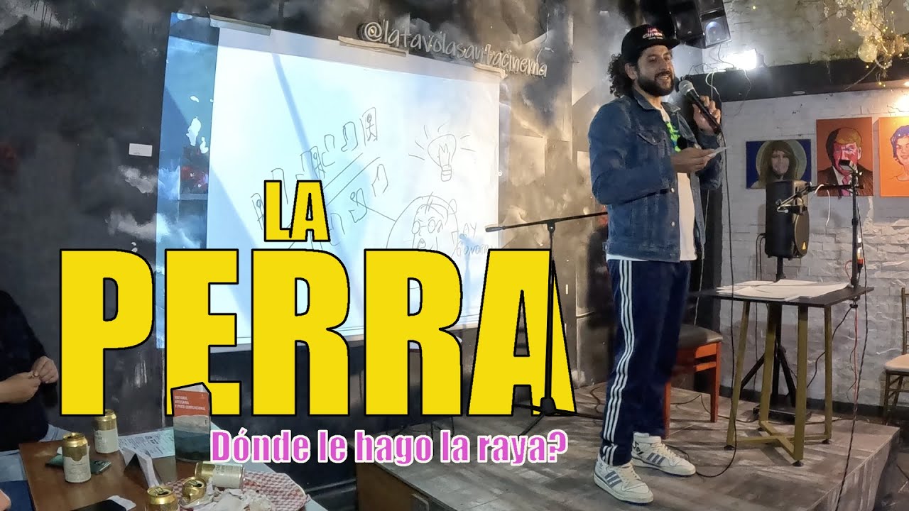 LA PERRA BOLSA - Dónde le hago la raya? Stand up comedy