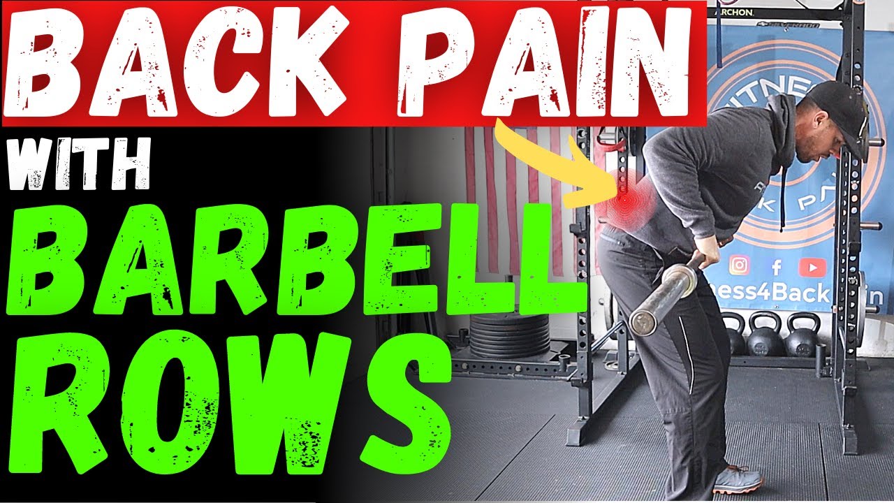 Barbell Row Hurts Lower Back | 3 quick fixes for back pain when doing barbell rows