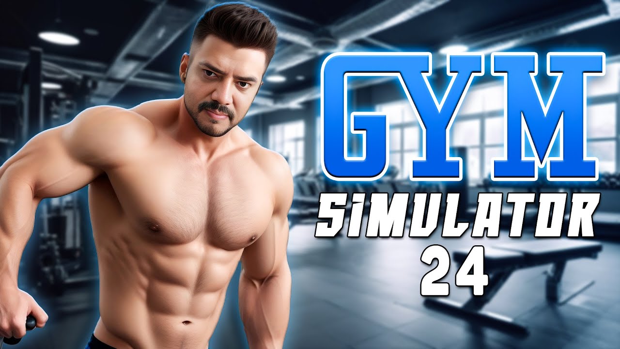 #1 | GYM SIMULATOR 24 [Relaxing Gameplay] | Full Gameplay | Hindi