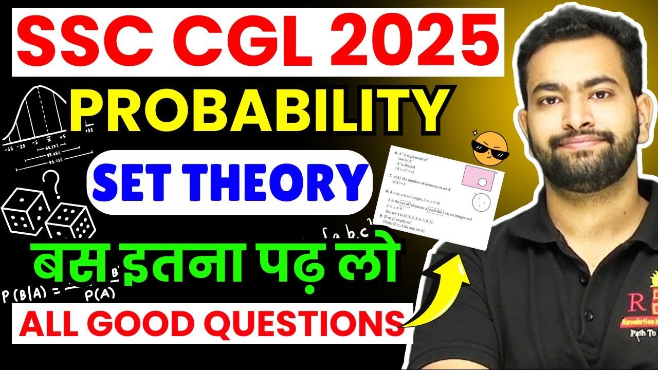Probability Set Theory Detailed class|Very Important for SSC CGL & CHSL Tier-2| Must watch