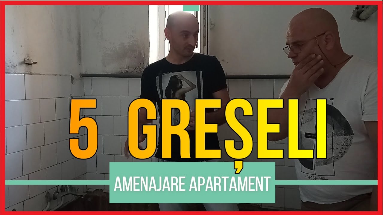 5 GRESELI de evitat la renovarea unui apartament